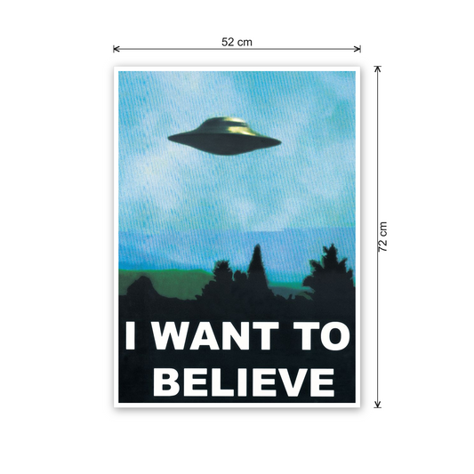 UFO, I Want to Believe cm 50x70 - misure