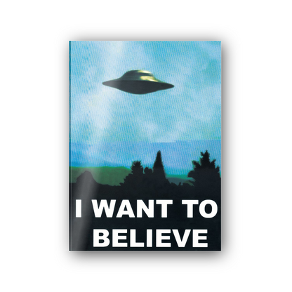 UFO, I Want to Believe cm 50x70